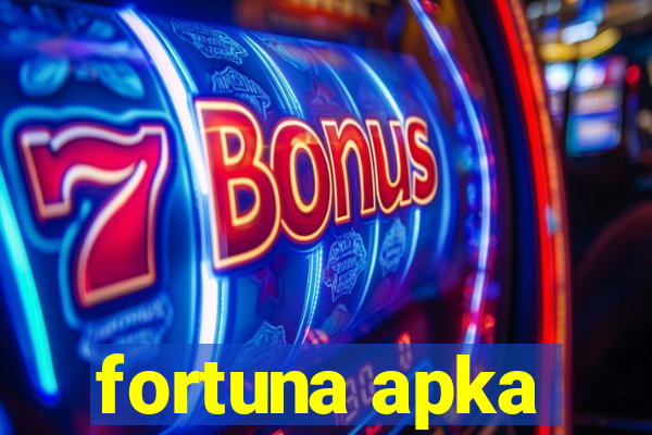 fortuna apka