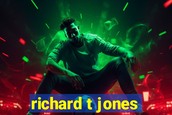 richard t jones