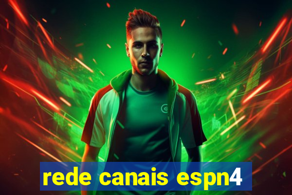 rede canais espn4