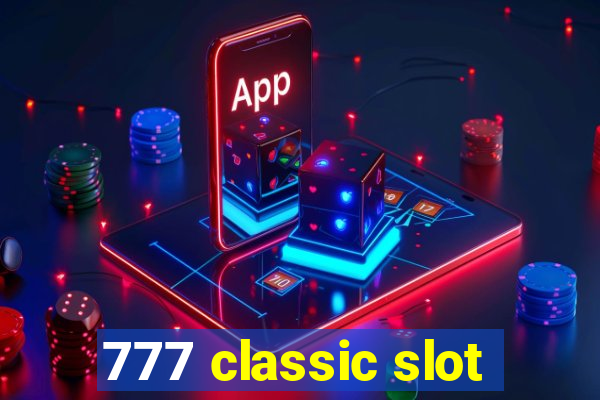 777 classic slot