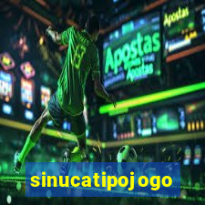 sinucatipojogo