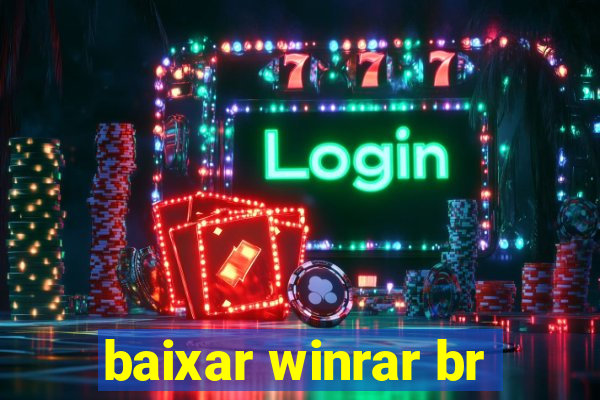 baixar winrar br