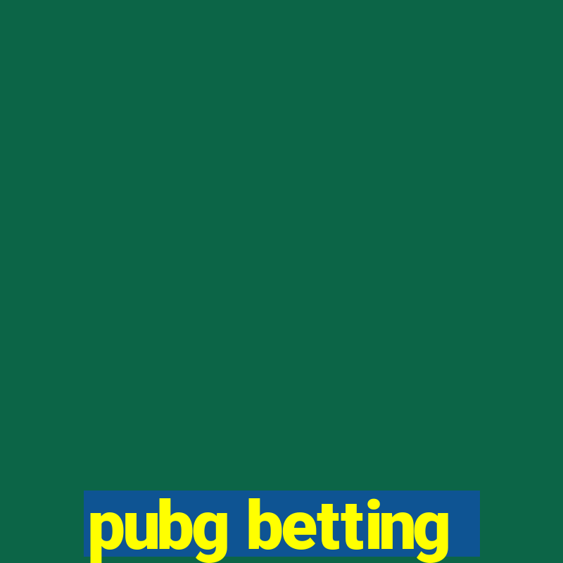 pubg betting