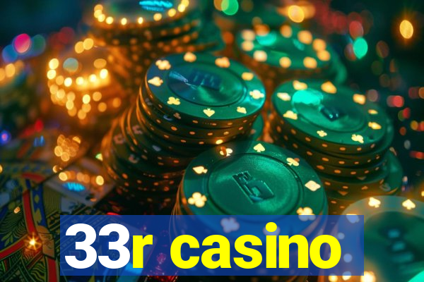 33r casino