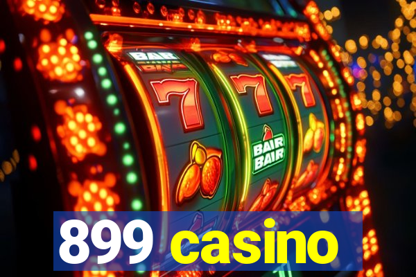 899 casino