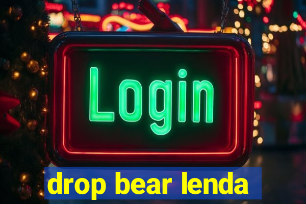 drop bear lenda