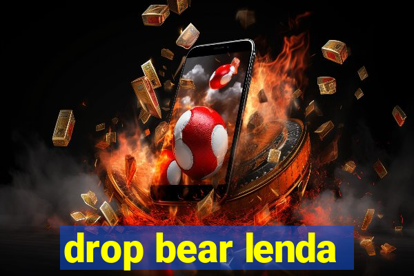 drop bear lenda