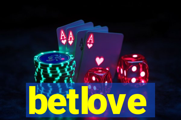 betlove