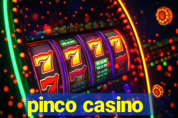 pinco casino