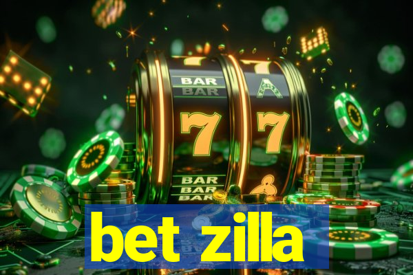 bet zilla