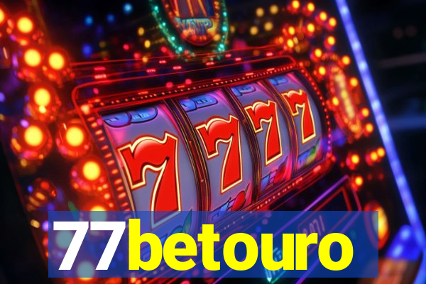 77betouro