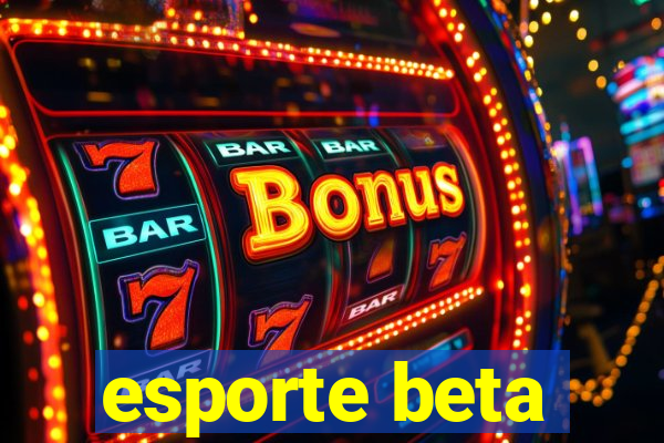 esporte beta