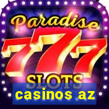 casinos az