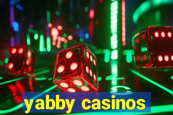 yabby casinos