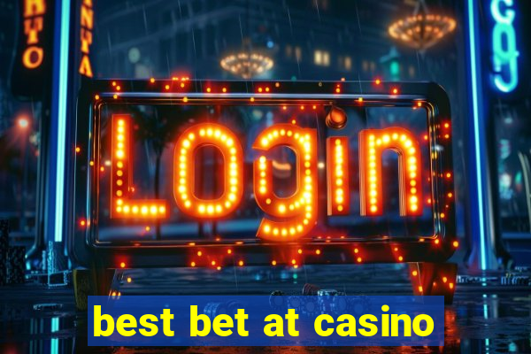 best bet at casino