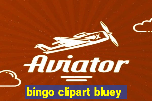 bingo clipart bluey