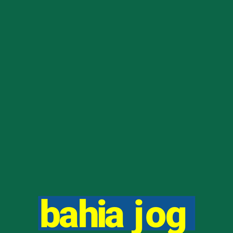 bahia jog