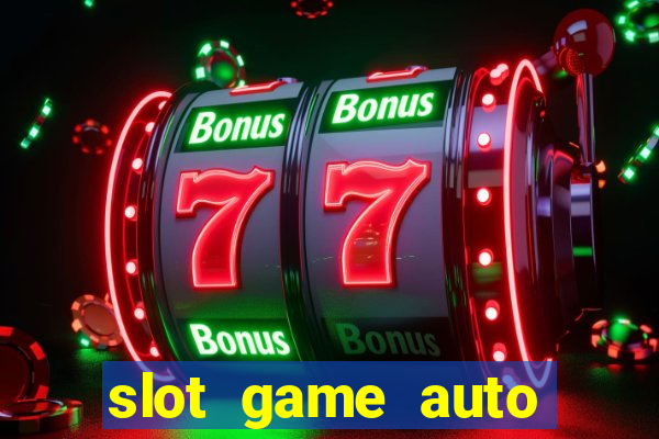 slot game auto true wallet