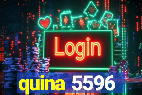 quina 5596