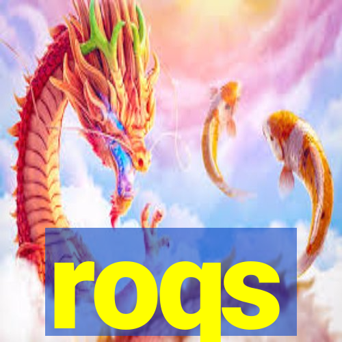 roqs