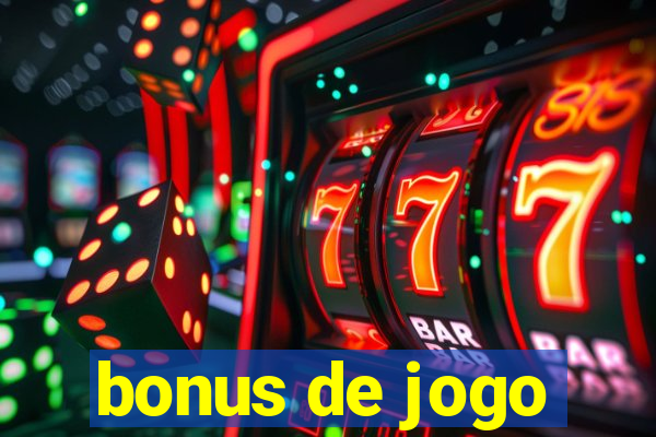 bonus de jogo