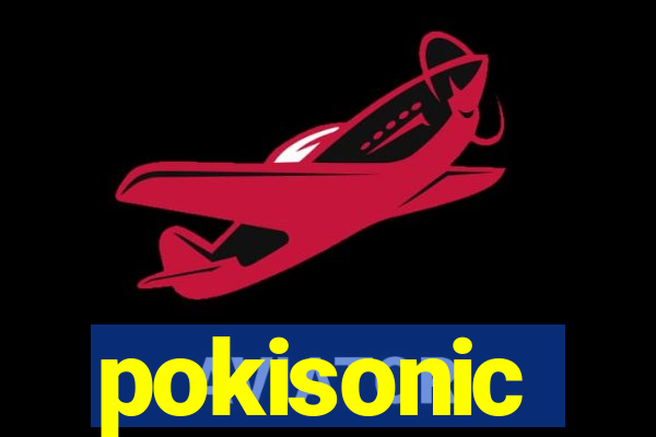 pokisonic