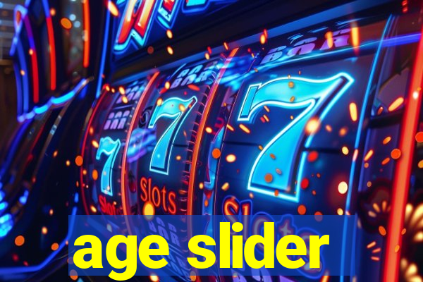 age slider