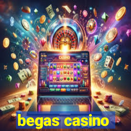 begas casino