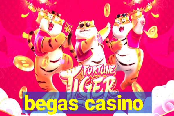 begas casino