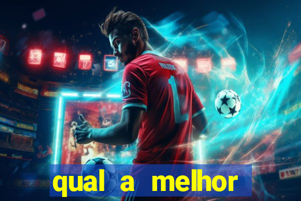 qual a melhor plataforma de jogos de aposta