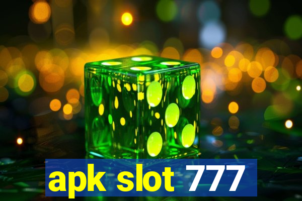 apk slot 777