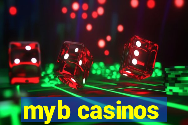 myb casinos