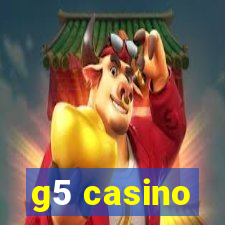 g5 casino