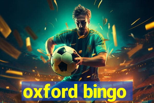 oxford bingo