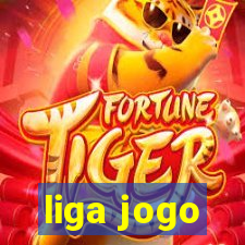 liga jogo