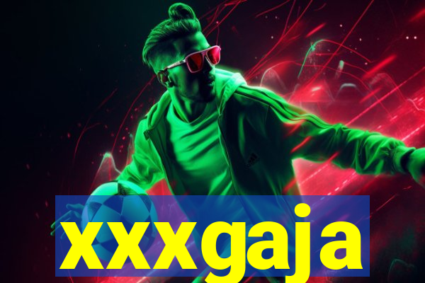 xxxgaja