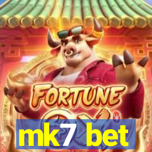 mk7 bet