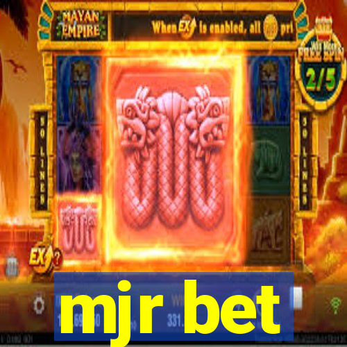 mjr bet