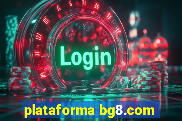 plataforma bg8.com