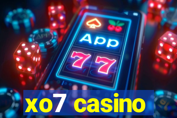 xo7 casino