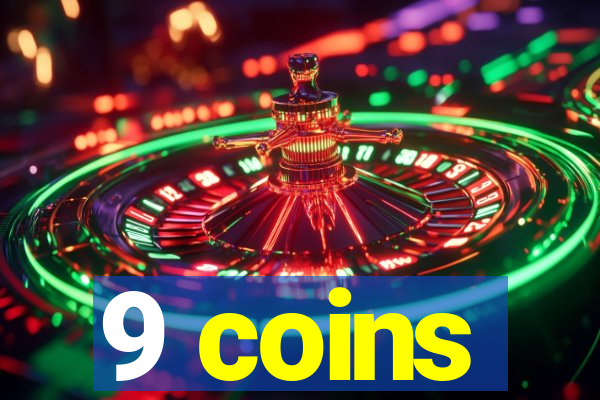 9 coins