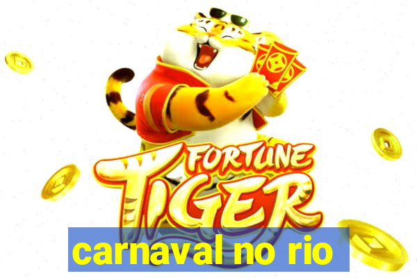 carnaval no rio