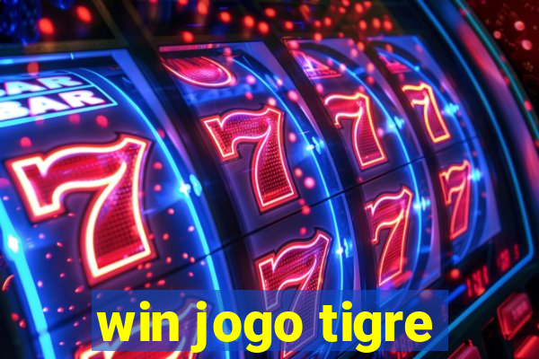 win jogo tigre