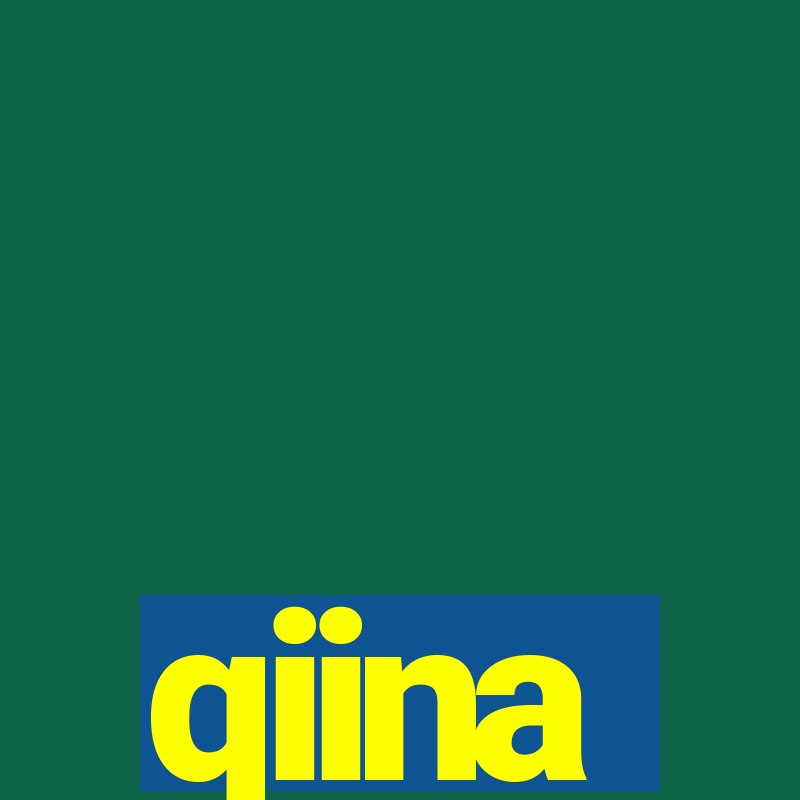 qiina