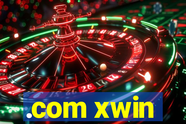 .com xwin