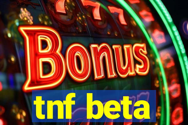 tnf beta