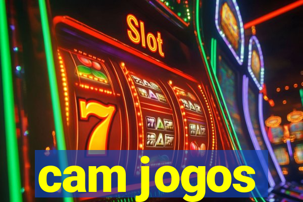 cam jogos