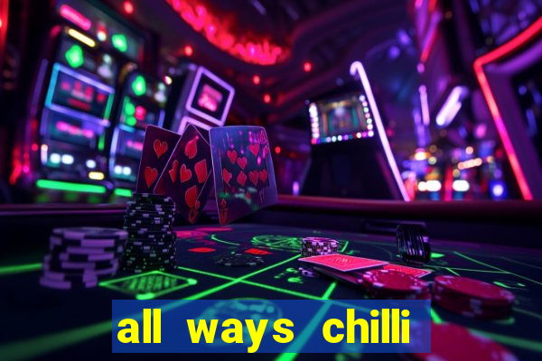 all ways chilli slot free play