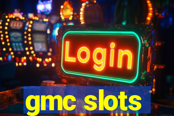 gmc slots