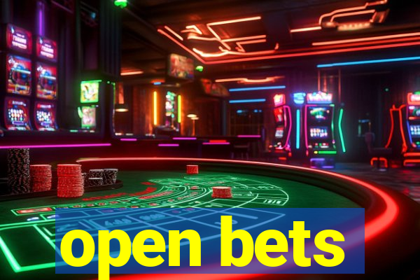 open bets